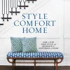 Well Made Home Style Comfort Home: How To Find Your Style And Decorate For Happiness And Ease Books